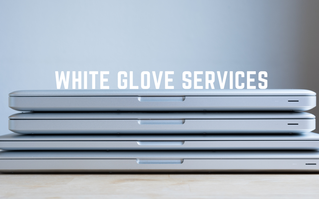 White Glove Services